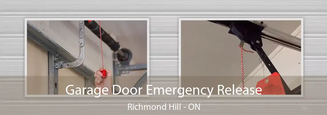  Garage Door Emergency Release Richmond Hill - ON