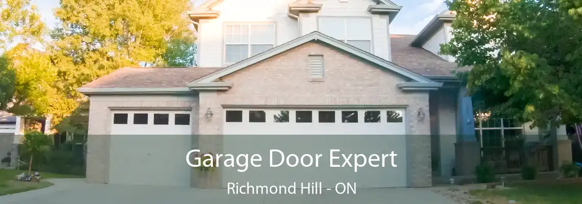  Garage Door Expert Richmond Hill - ON