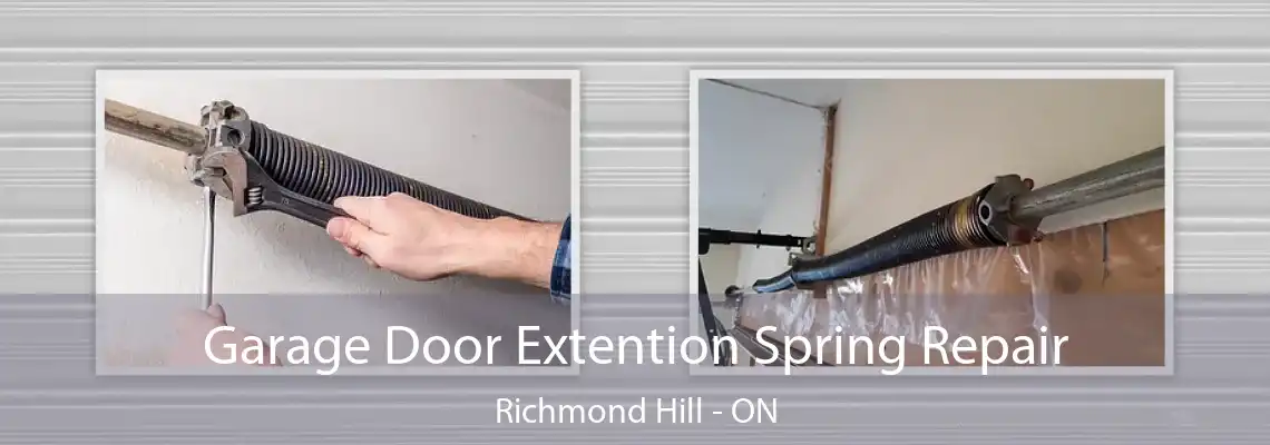 Garage Door Extention Spring Repair Richmond Hill - ON