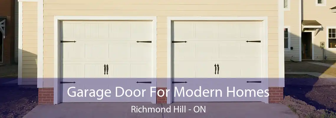Garage Door For Modern Homes Richmond Hill - ON