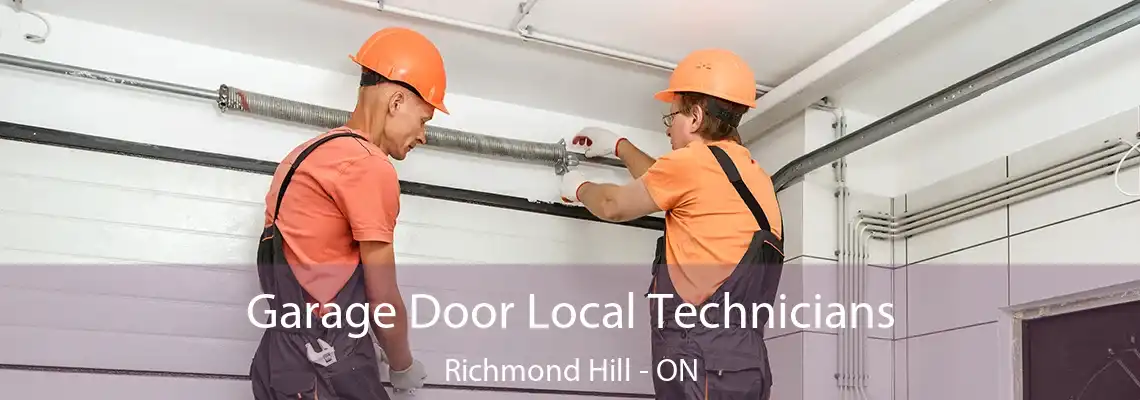 Garage Door Local Technicians Richmond Hill - ON