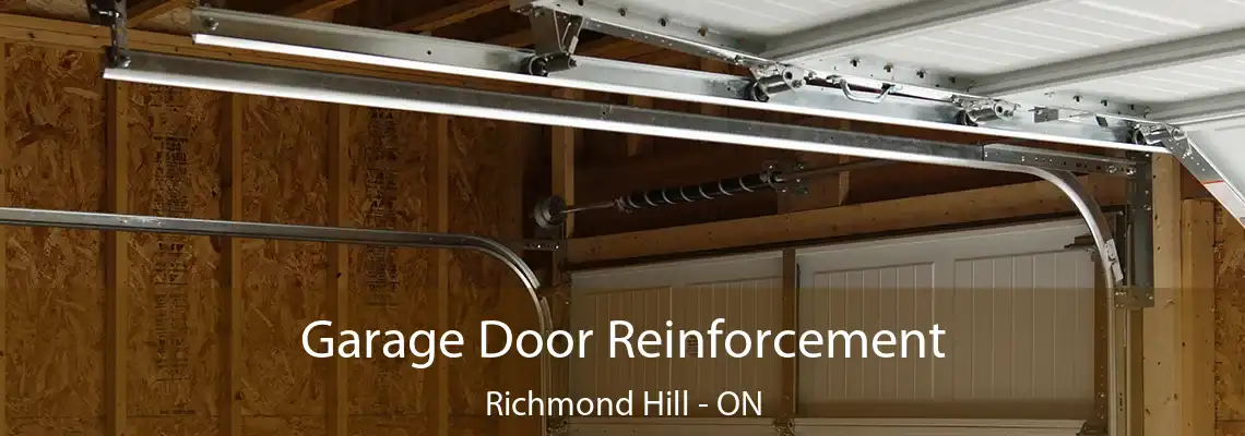  Garage Door Reinforcement Richmond Hill - ON