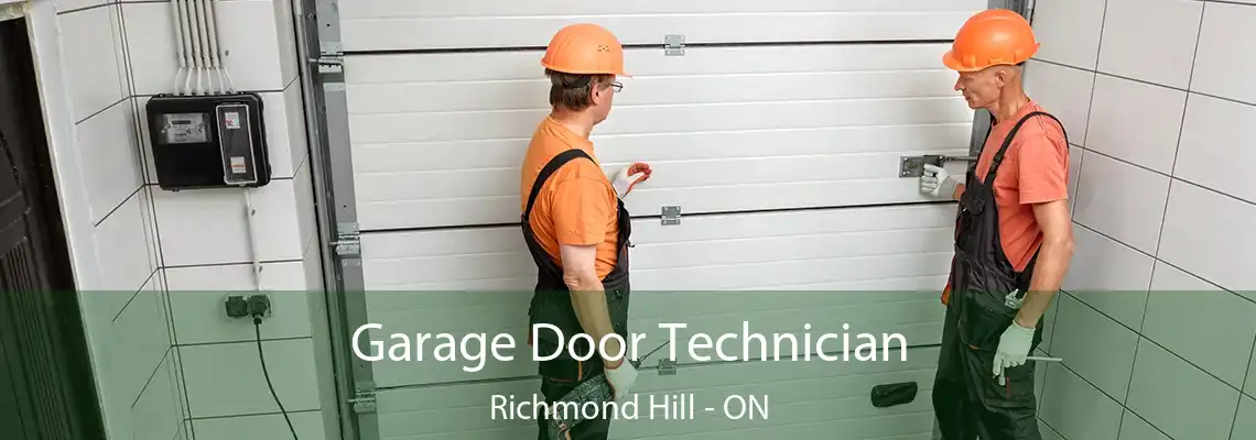  Garage Door Technician Richmond Hill - ON