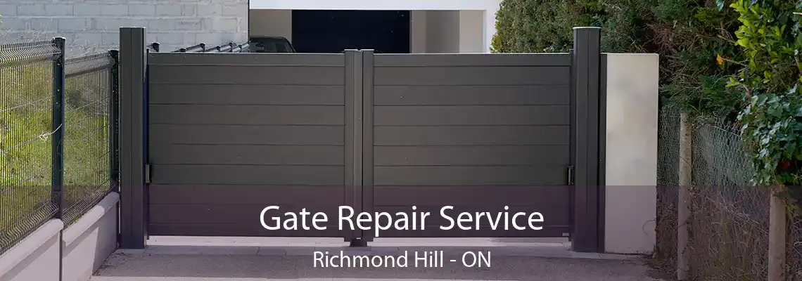 Gate Repair Service Richmond Hill - ON