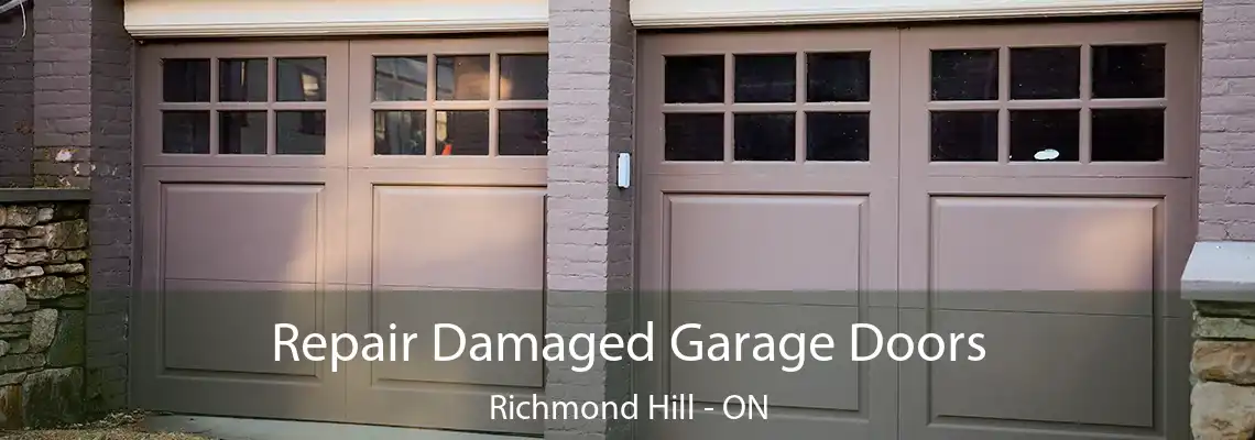  Repair Damaged Garage Doors Richmond Hill - ON